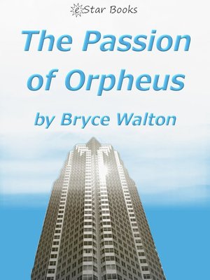 cover image of The Passion of Orpheus